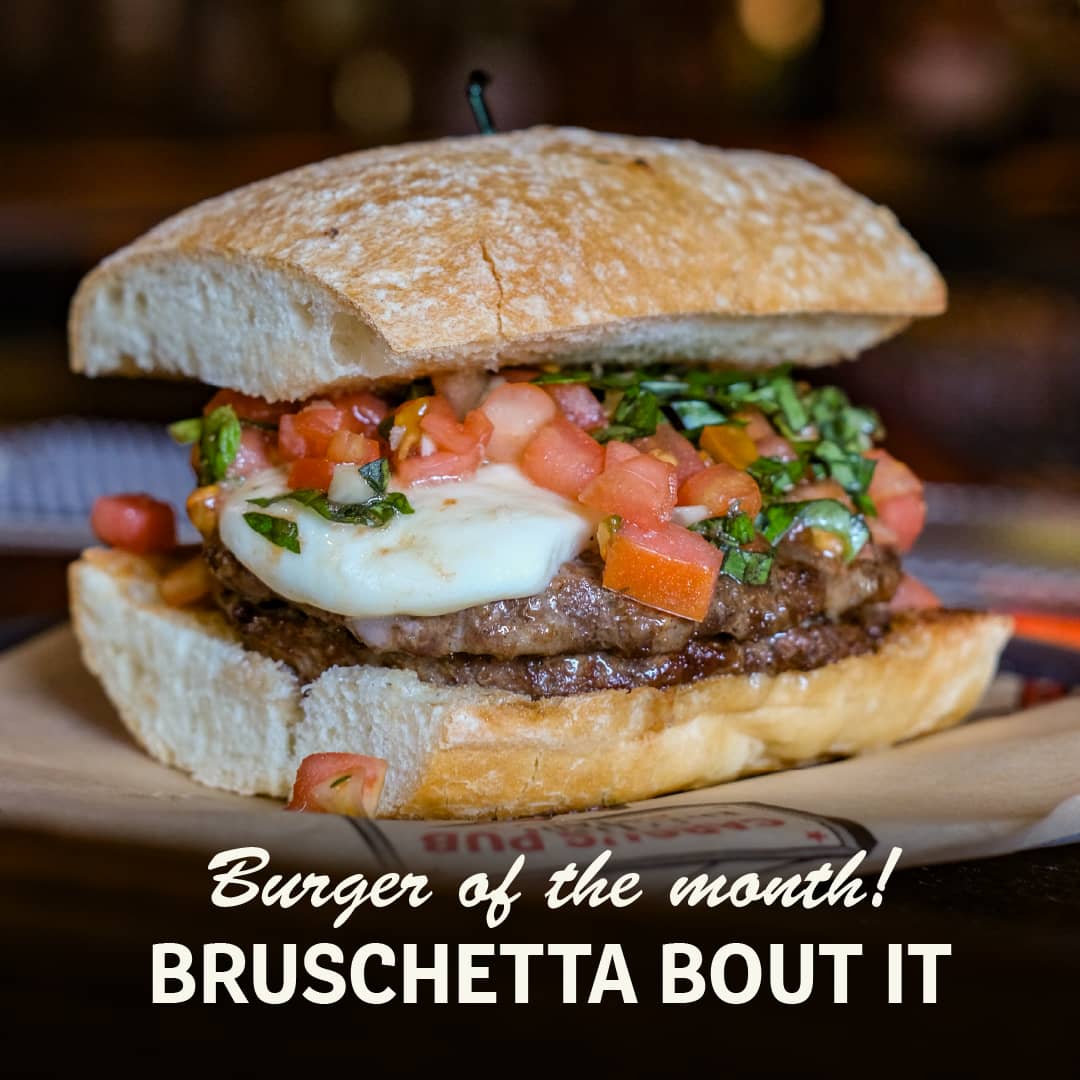 Promotional image for September's Sandwich of the Month at Carol's Pub: Bruschetta Bout It Burger