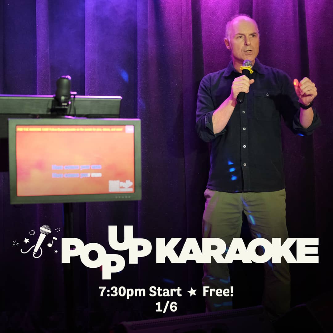 Promotional image for Pop Up Karaoke events on January 6, 2026, at Carol's Pub