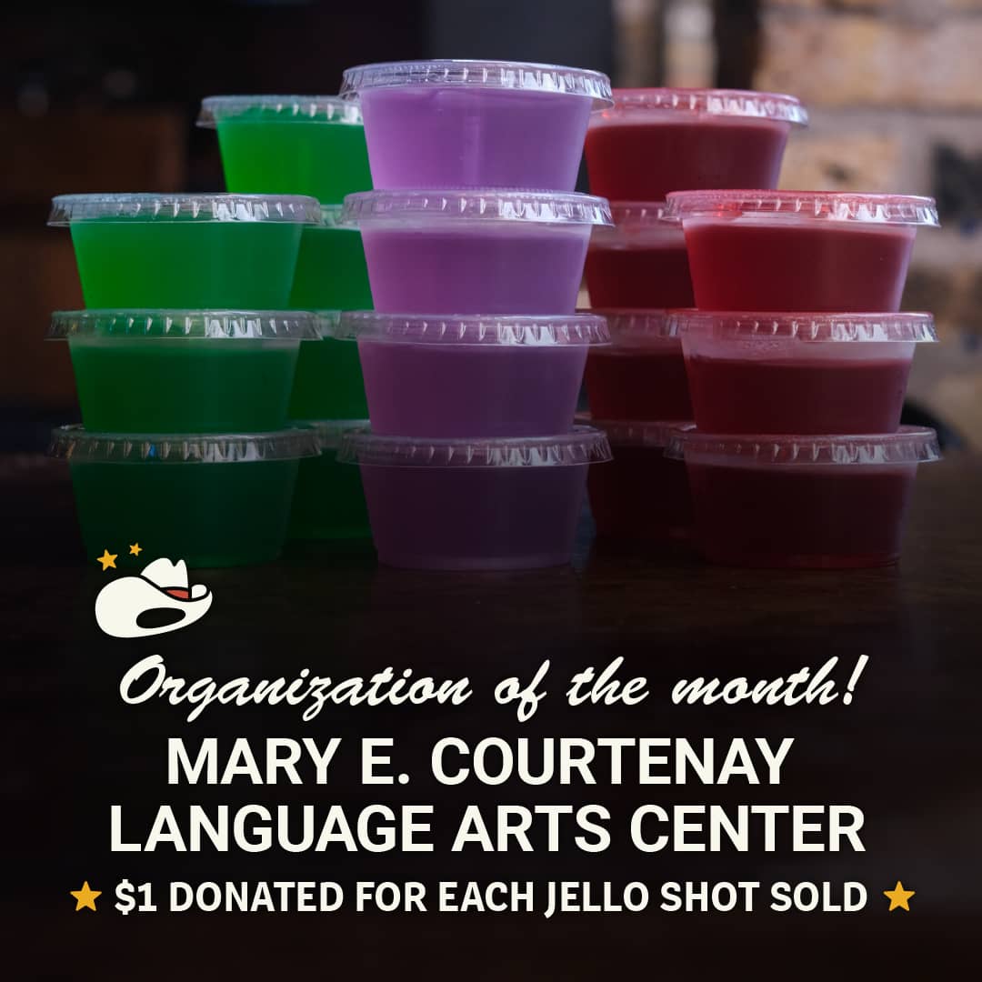 Promotional image for Carol's Pub's community initiative supporting Mary E. Courtenay Language Arts Center. $1 from every Jell-O Shot sold in September 2025 will be donated to this impactful local organization.