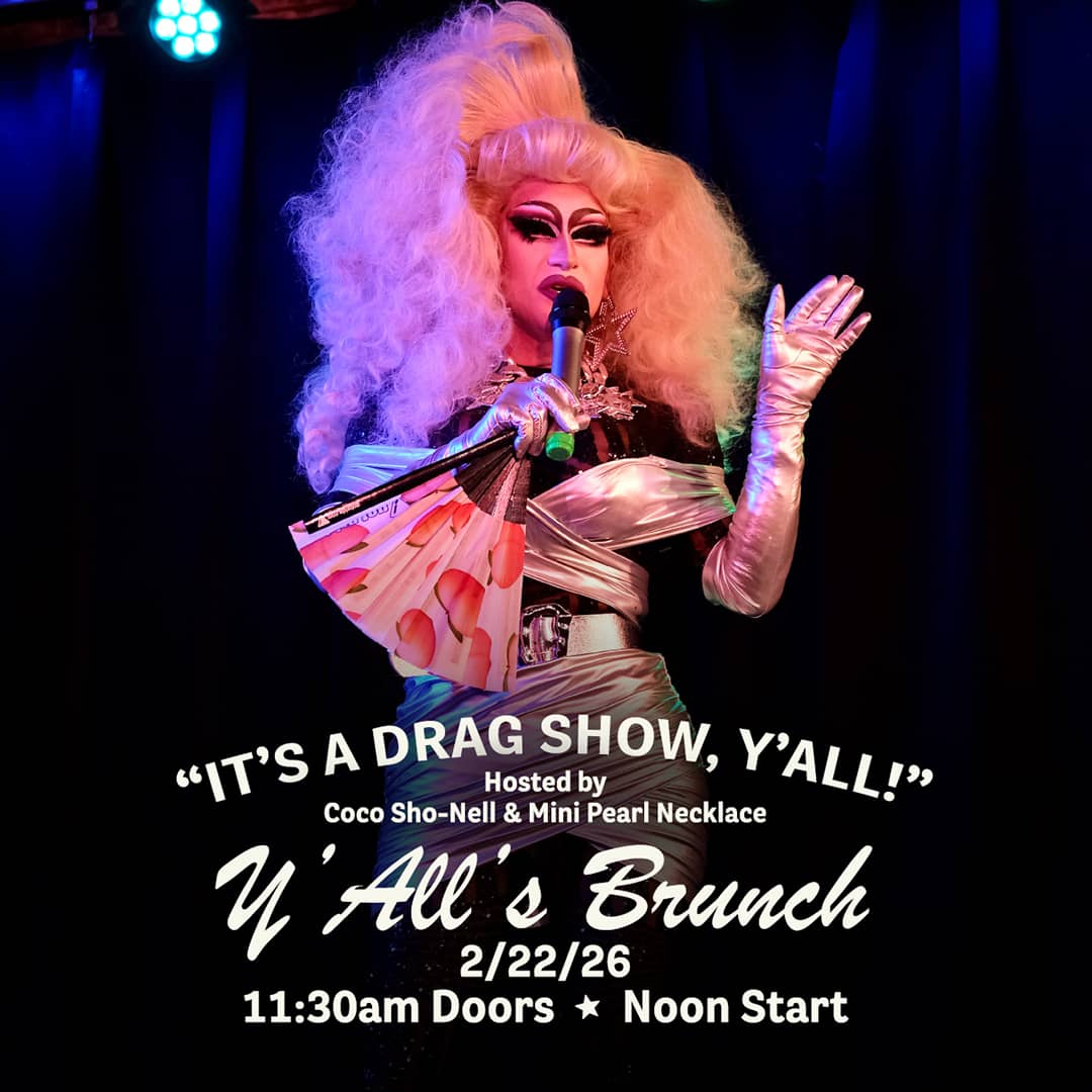 Promotional image for Y'All's Brunch hosted by Coco So-Nell and Mini Pearl Necklace on February 22, 2026, at Carol's Pub.