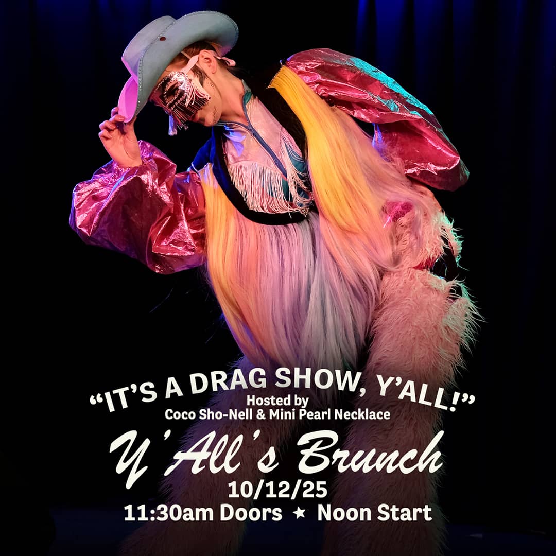 Promotional image for Y'All's Brunch hosted by Coco So-Nell and Mini Pearl Necklace on October 12, 2025, at Carol's Pub.