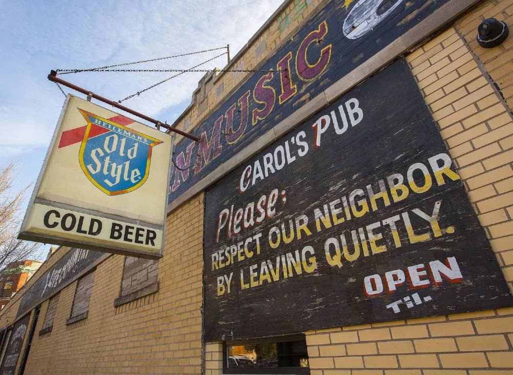 Carol's Pub exterior sign - Please respect our neighbors by leaving quietly